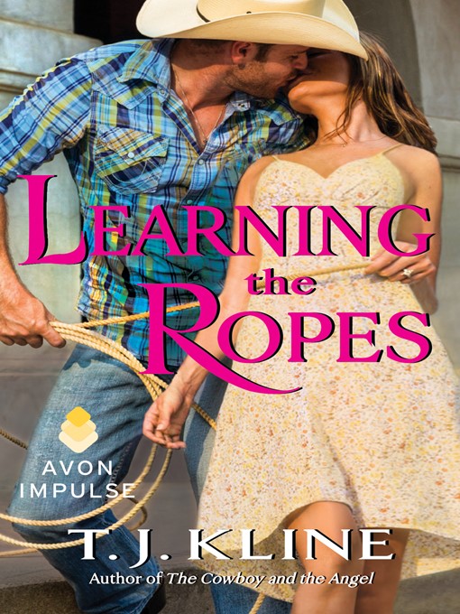 Title details for Learning the Ropes by T. J. Kline - Available